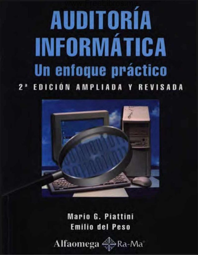 Auditoria informatica un enfoque practico 2da edicion mario piattini pdf